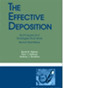 The Effective Deposition: Techniques and Strategies That Work, Fifth Edition