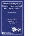 Electrical Injuries: Engineering, Medical and Legal Aspects, Second Edition