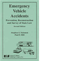 Emergency Vehicle Accidents, Second Edition