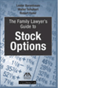 The Family Lawyer's Guide to Stock Options