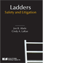 Ladders: Safety and Litigation