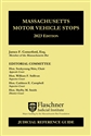 Massachusetts Motor Vehicle Stops Benchbook, 2023 Edition