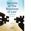 Secrets of the Business of Law, Second Edition