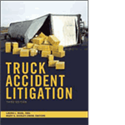 Truck Accident Litigation, Third Edition