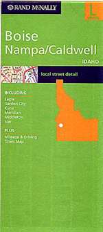 Boise, Nampa and Caldwell, Idaho by Rand McNally [no longer available]