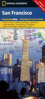 San Francisco, California DestinationMap by National Geographic Maps [no longer available]