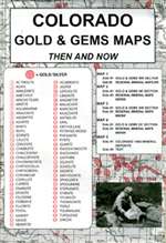 Colorado, Gold and Gems, 5-Map Set, Then and Now by Northwest Distributors [no longer available]