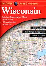 Wisconsin, Atlas and Gazetteer by DeLorme [no longer available]