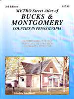 Bucks and Montgomery Counties, Pennslyvania Atlas by Franklin Maps [no longer available]