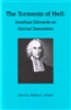 The Torments of Hell: Jonathan Edwards on Eternal Damnation