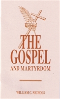 The Gospel & Martyrdom