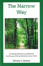 The Narrow Way (Hardback)