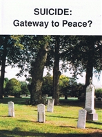 Suicide: Gateway to Peace