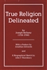 TRUE RELIGION DELINEATED