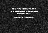 The Pipefitters & Welders Handbook  #PBB3