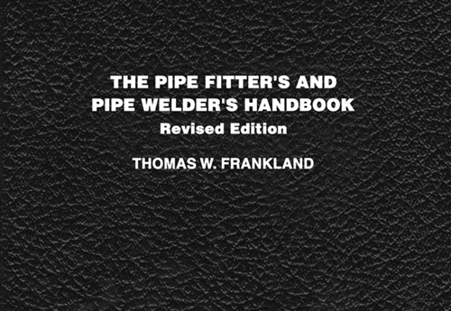 The Pipefitters & Welders Handbook  #PBB3