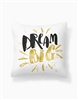 Dream Big Pillow Cover