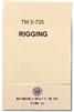 RIGGING FIELD MANUAL TM-5-725