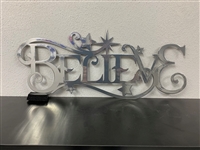 Believe Metal Sign