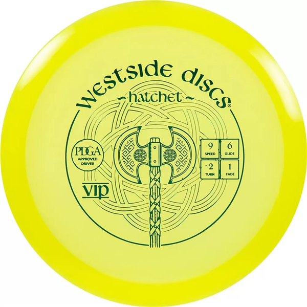 Westside VIP Hatchet