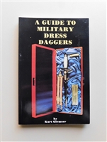 A Guide to Military Dress Daggers. Vol 1. Glemser .