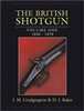 British Shotgun: Volume 1, 1850 - 1870. Crudgington, Baker