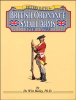 Pattern Dates for British Ordnance Small Arms. 1718-1783. Bailey