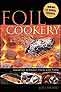 Foil Cookery: Cooking Without Pots and Pans. Herod.