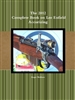 The 2012 Complete Book of Lee Enfield Accurising. Wadham.