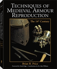 Techniques of Medieval Armour Reproduction. Price.