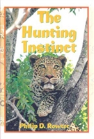 The Hunting Instinct. Rowter