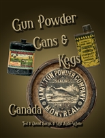 Gunpowder, Cans & Kegs. Bacyk, Bacyk, Adye-White, Rowe. Vol 3