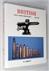 British Small Arms Ammunition. 1864 - 1938. Labbett