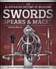 Swords, Spears and Maces. Wills..