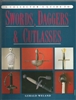 Swords, Daggers and Cutlasses: A Collector's Guide Weland.