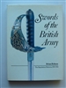 Swords of the British Army, The Regulation Patterns, 1788-1914. Robson,.
