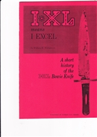 I XL Means I EXCEL - A Short History of the Bowie Knife. Cherry.