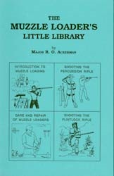 The Muzzle Loaders Little Library. Ackerman.