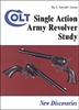 Colt Single Action Army Study. Moore