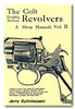 Colt Double Action Revolver Vol 2. Kuhnhausen