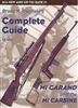 The Complete Guide to the M1 Garand and the M1 Carbine. Canfield.