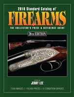 2018 Standard Catalogue of Firearms. Lee.