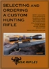 Selecting and Ordering a Custom Hunting Rifle. Sisk.