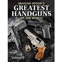Massad Ayoob's Greatest Handguns Vol 2