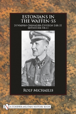 Estonians in the Waffen. Michaelis.