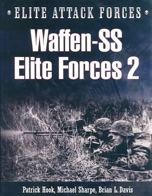 Waffen-SS. Elite Forces 2. Hook, Sharpe, Davis