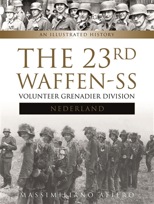 23rd Waffen SS Volunteer Panzer Grenadier Division Nederland. Afiero.