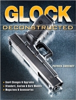 Glock Deconstructed. Sweeney