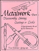 Metalwork: Part 2. A Gun craftsmanship Manual. Ravenshear