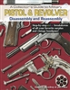 Collectors Guide to Military Pistol and Revolver, Disassembly and Reasessembly. Mowbray, Puleo